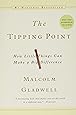 The Tipping Point: How Little Things Can Make a Big Difference