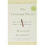The Tipping Point: How Little Things Can Make a Big Difference