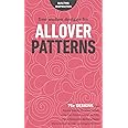 Free-Motion Designs for Allover Patterns: 75+ Designs from Natalia Bonner, Christina Cameli, Jenny Carr Kinney, Laura Lee Fritz, Cheryl Malkowski, ... Sheila Sinclair Snyder, and Angela Walters!