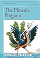 The Phoenix Program