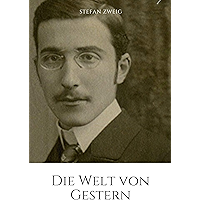 Die Welt von Gestern (illustrated) (German Edition) book cover