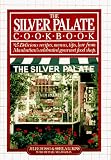 The Silver Palate Cookbook The Silver Palate Cookbook