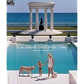 Slim Aarons: Once Upon A Time