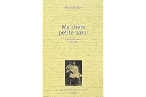 Ma chère petite soeur: Lettres à Bernadette 1943-1970
