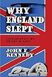 Why England Slept by John F. Kennedy