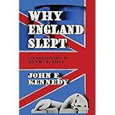 Why England Slept by John F. Kennedy