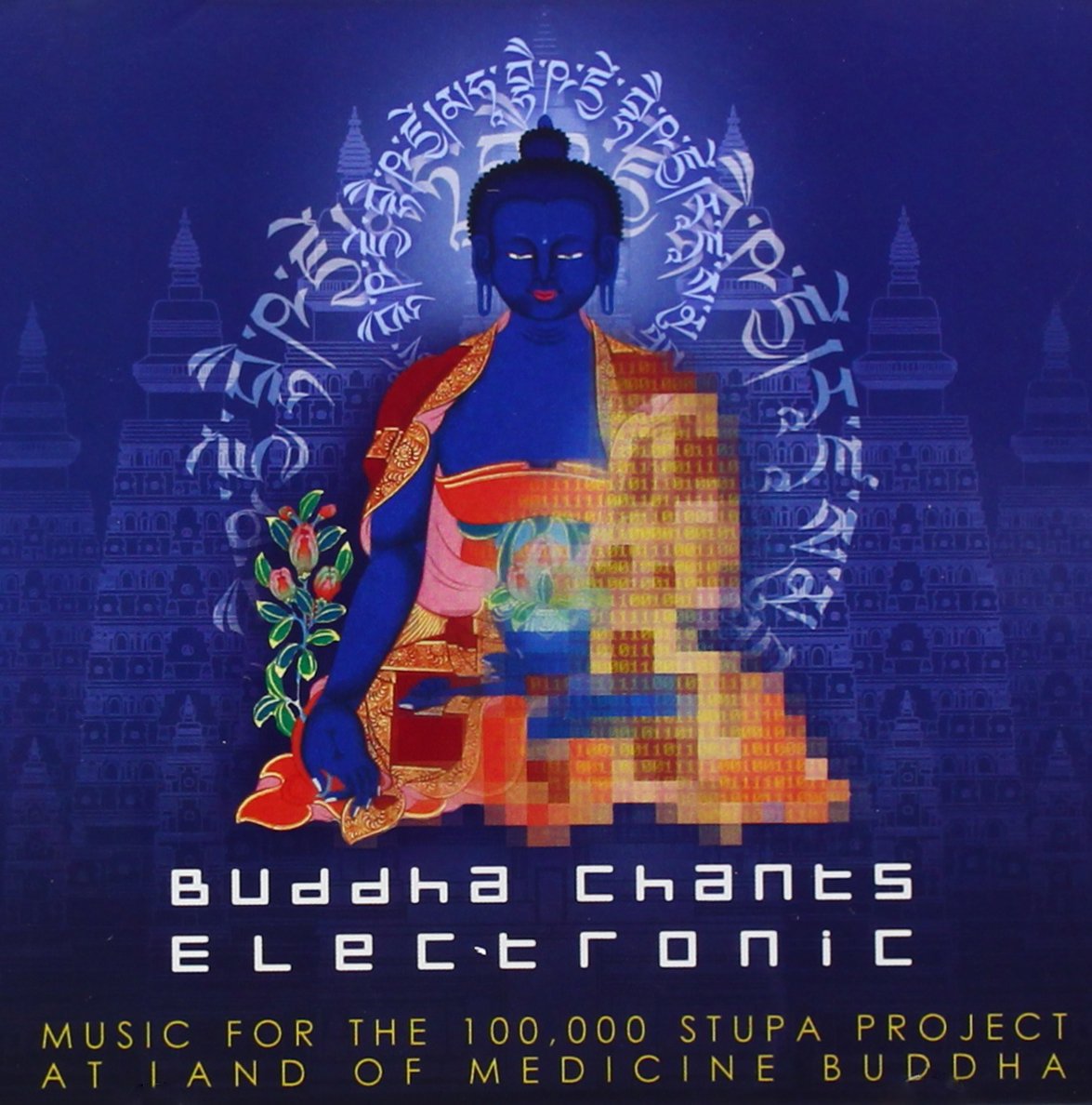 Land of Medicine Buddha Buddha Chants Electronic Music