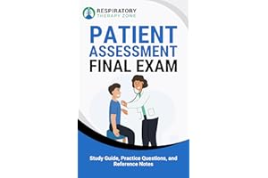 Patient Assessment Final Exam: Study Guide, Practice Questions, and Reference Notes