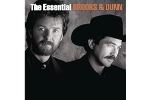 The Essential Brooks & Dunn