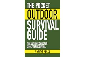 The Pocket Outdoor Survival Guide: The Ultimate Guide for Short-Term Survival (Skyhorse Pocket Guides)