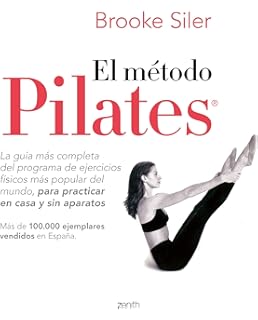 The Pilates Body: The Ultimate At-Home Guide to ...