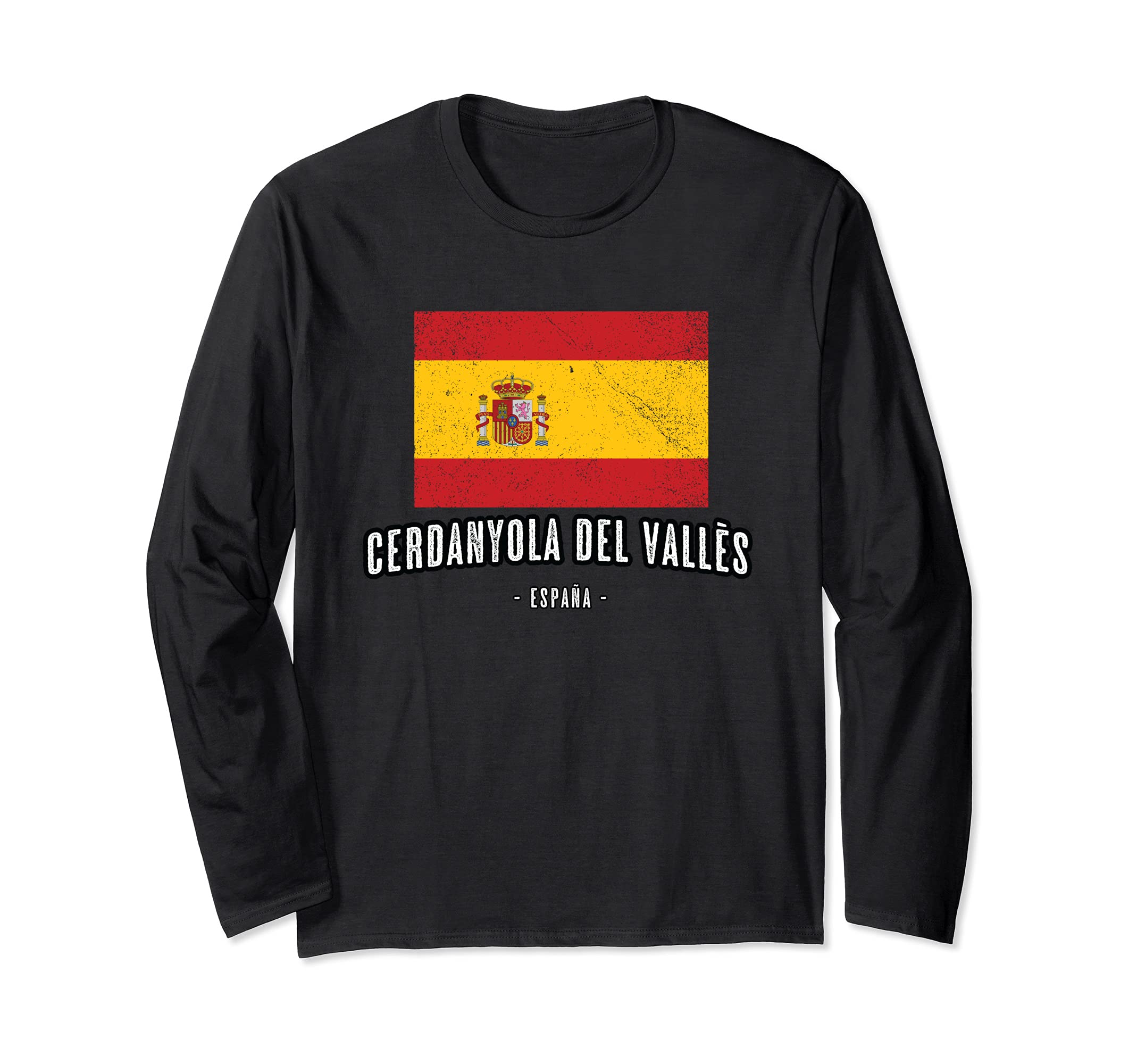 Cerdanyola del Vallès Spain | ES Flag, City - Bandera Ropa - Long Sleeve T-Shirt