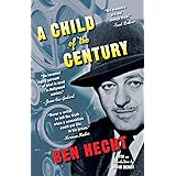 A Child of the Century