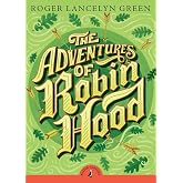 The Adventures of Robin Hood (Puffin Classics)