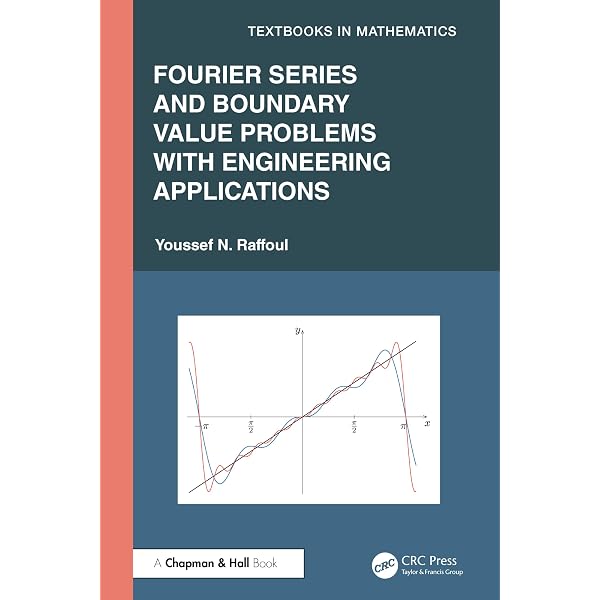 Fourier Series and Boundary Value Problems with Engineering