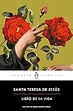 El libro de la vida / The Life of Saint Teresa of