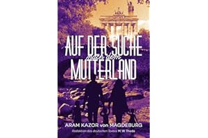 Auf der Suche nach dem Mutterland