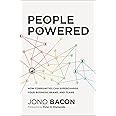 People Powered: How Communities Can Supercharge Your Business, Brand, and Teams