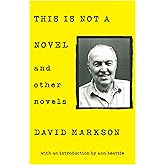 This is Not a Novel and Other Novels