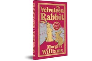 The Velveteen Rabbit (Deluxe Hardbound Edition)