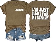Auntie Shirts Women Aunt Shirt Gift for Auntie I'm Just Here for My Nephew T-Shirt Auntie Life Cute Casual Tee Tops