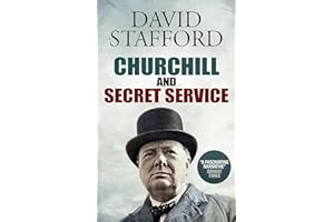 CHURCHILL AND SECRET SERVICE (David Stafford World War II History)