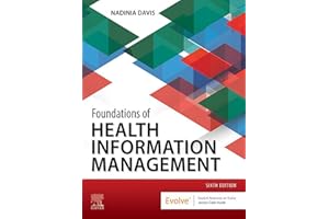 Foundations of Health Information Management - E-Book
