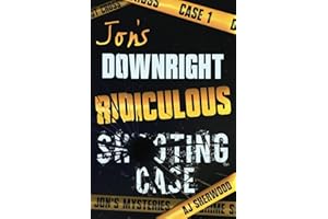 Jon's Downright Ridiculous Shooting Case (Jon's Mysteries Case)