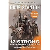 12 Strong: The Declassified True Story of the Horse Soldiers