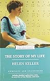 The Story of My Life (Enriched Classics)
