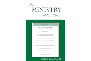 The Ministry of the Word, Vol. 30, No. 01: The All-inclusive Christ as Revealed in Matthew