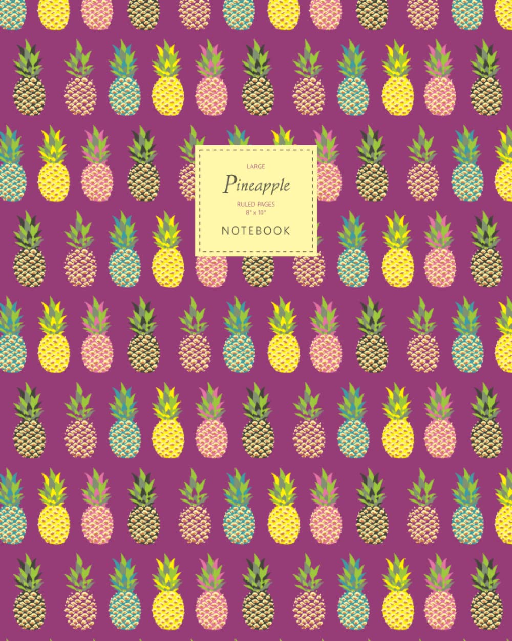 Pineapple Notebook - Ruled Pages - 8x10 - Premium: (Purple Edition) Fun notebook 192 ruled/lined pages (8x10 inches / 20.3x25.4 cm / Large Jotter) — image 1