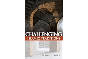 Challenging Islamic Traditions: Searching Questions about the Hadith from a Christian Perspective