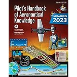 Pilot’s Handbook of Aeronautical Knowledge FAA-H-8083-25B (Color Print): Flight Training Study Guide