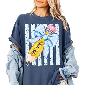 Custom Name Pencil Shirt, Personalized Teacher T-Shirt, Coquette Bow Back to School Tee, Cute Custom Teacher Gift for Women B