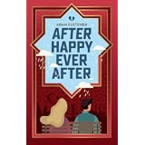 After Happy Ever After: He thinks it's a normal holiday to Istanbul, she has other plans. (Adam's Adventures Book 4)