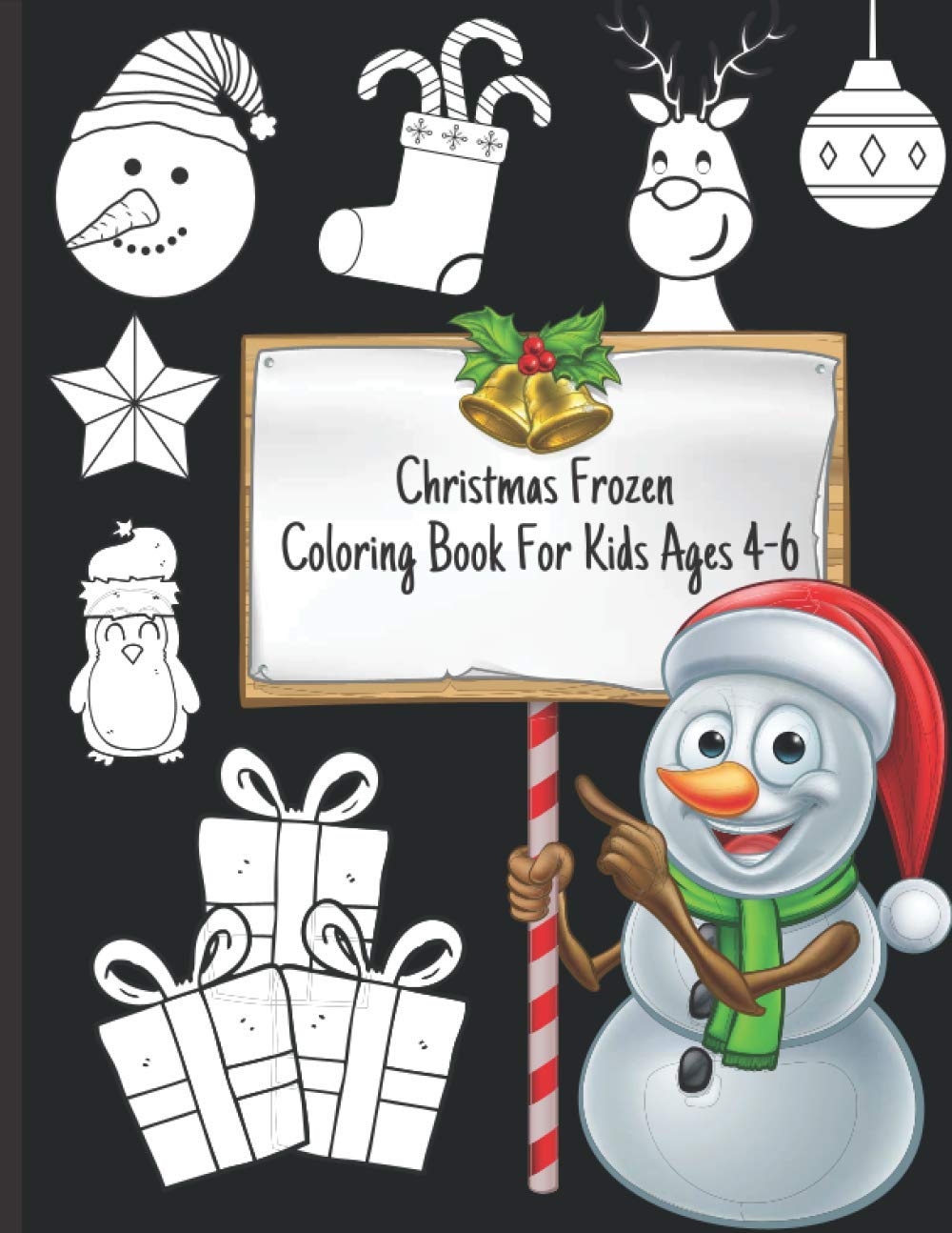 Christmas Frozen Coloring Book For Kids Ages 4-6: Cards ...