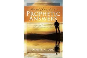 Hard Questions, Prophetic Answers