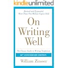 On Writing Well, 30th Anniversary Edition: An Informal Guide to Writing Nonfiction