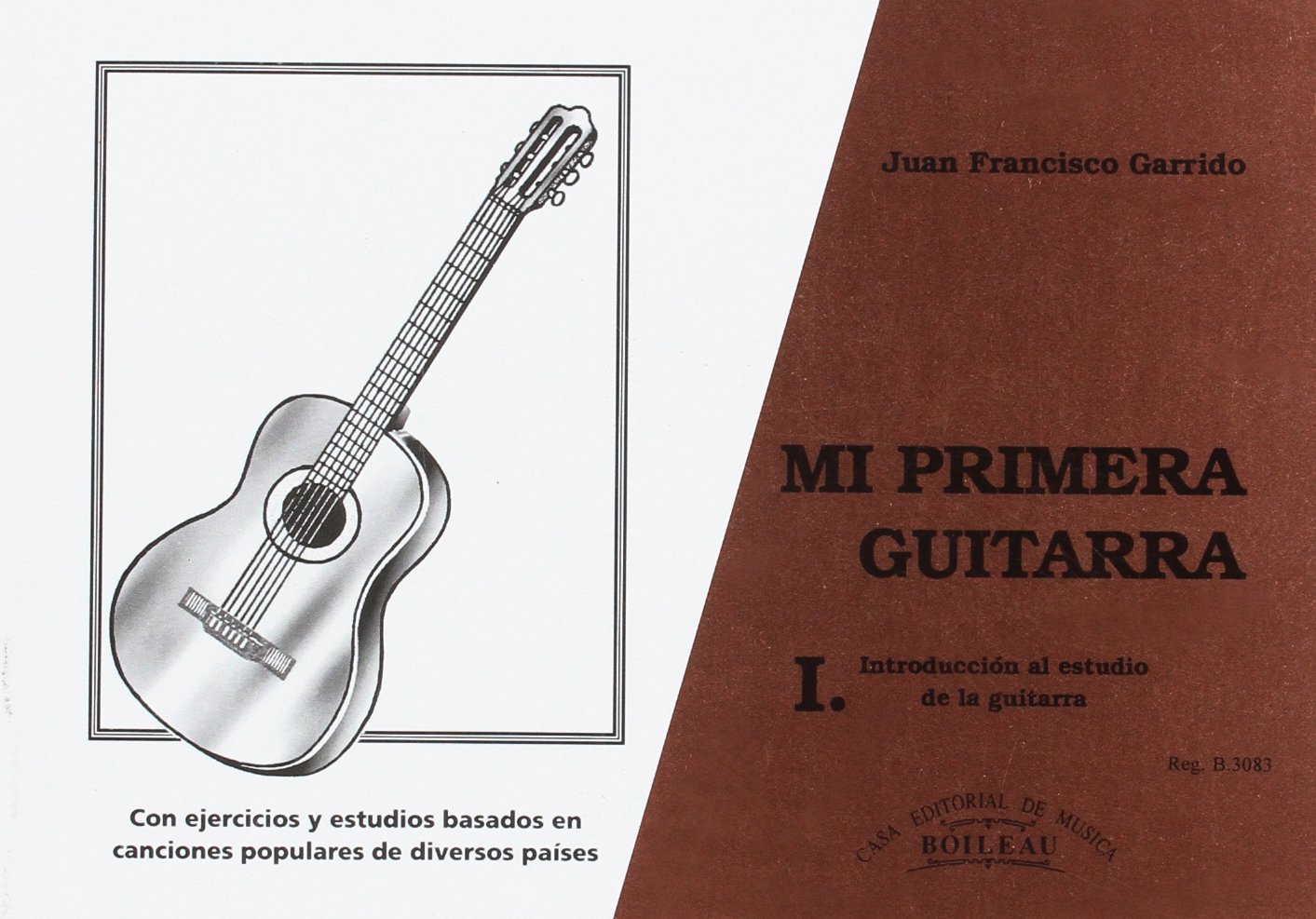 Mi primera guitarra: Introducción al estudio de la guitarra con ejercicios  y estudios basados en canciones populares de diversos países (Spanish  Edition): Garrido, Juan Francisco: 9788480201698: Amazon.com: Books