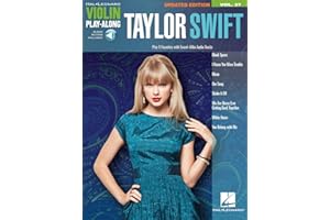 Taylor Swift: Violin Play-Along Volume 37 - Updated Edition | Sheet Music with Online Audio | Beginner Songbook with 12 Sound-Alike Pop Hits | Solo Violin Sheet Music with Backing Tracks