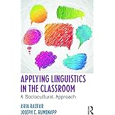 Applying Linguistics in the Classroom