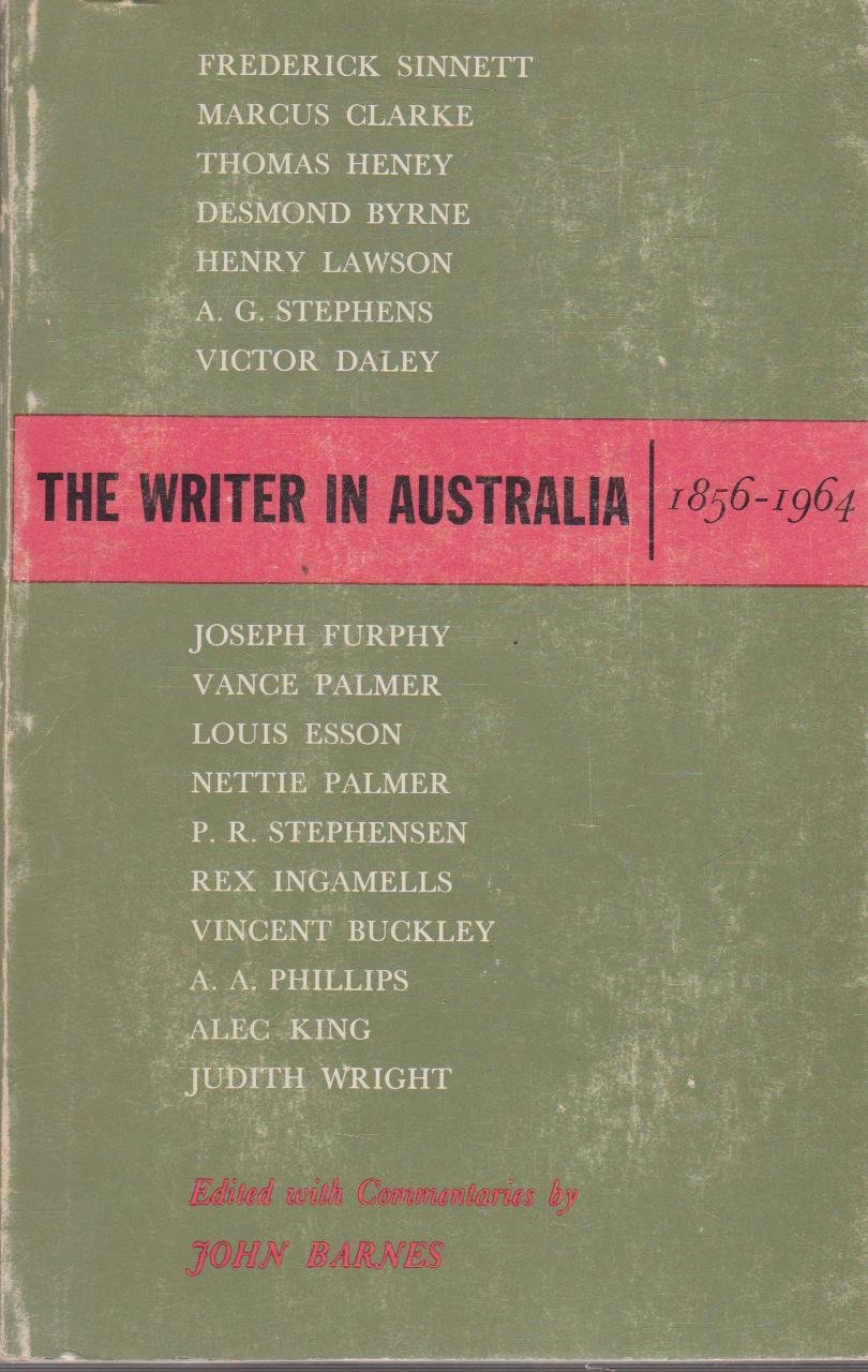 The Writer In Australia A Collection Of Literary Documents 1856