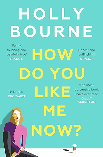 Download How Do You Like Me Now?: the hilarious and searingly honest novel everyone is talking about (English Edition) PDF