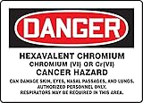 Accuform "Danger Hexavalent Chromium" Safety