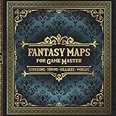 Fantasy Maps for Game Master - Dungeons, Towns, Villages, Worlds: Diverse Collection of 80 Maps for Tabletop RPG | Quest Inspiration for Players | Aid for Lazy Storytellers
