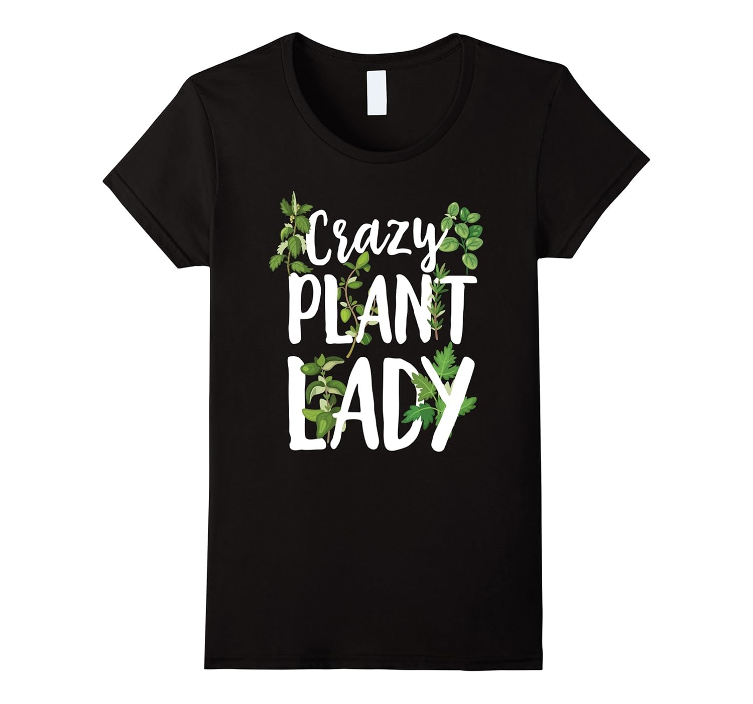 Crazy Plant Lady Funny Gardening Tshirt Plant Mom Gift