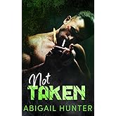 Not Taken: MM Dark Mafia Romance