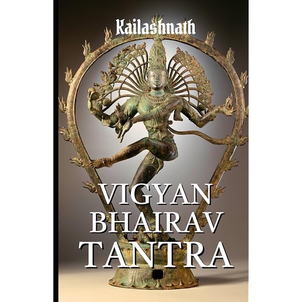 Vigyan Bhairav Tantra (Spanish Edition): Mahadeva, Kailashnath