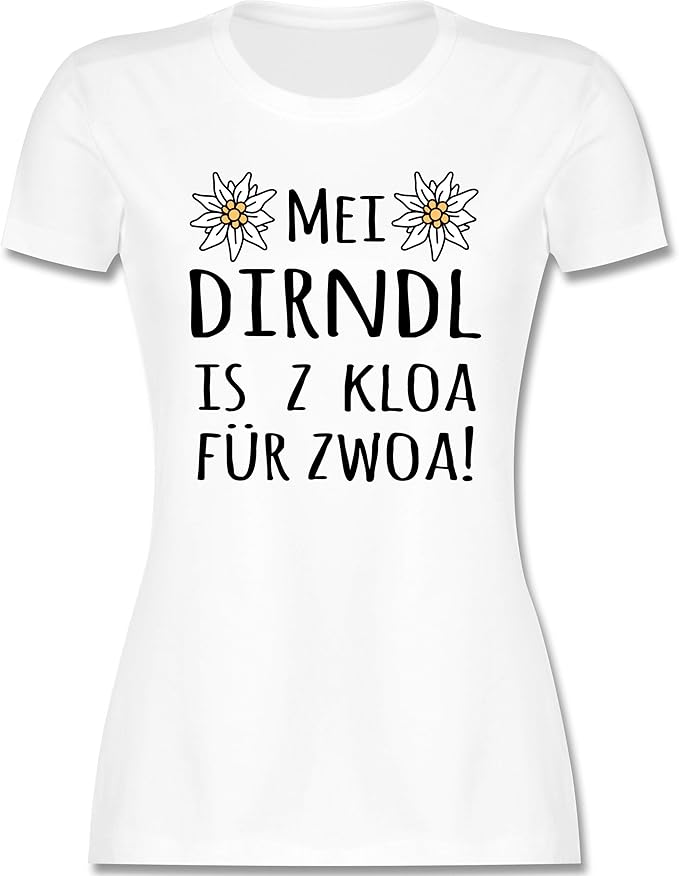 Shirtracer Oktoberfest Wiesn Women S Mei Dirndl Is Z Kloa Fur Zwoa Black Fitted T Shirt For Women And Women Shirtracer Amazon De Bekleidung